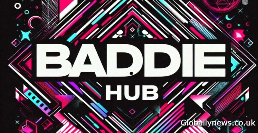 BaddieHub